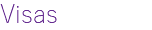 Visas