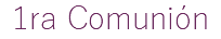 1ra Comunión